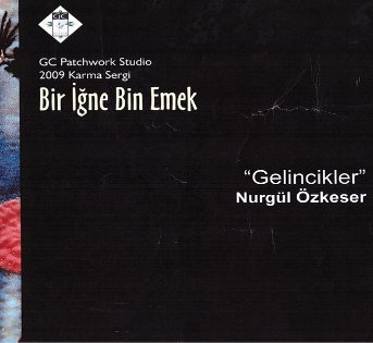Gelincikler adlı kırkyama eseri