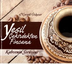 Yeşil Çekirdekten Fincana kitabının kapağı