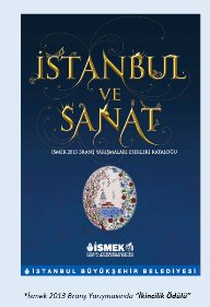 İSMEK İstanbul ve Sanat yarışma kataloğu