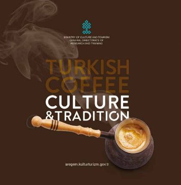 UNESCO Türk kahvesi kültürü yayını